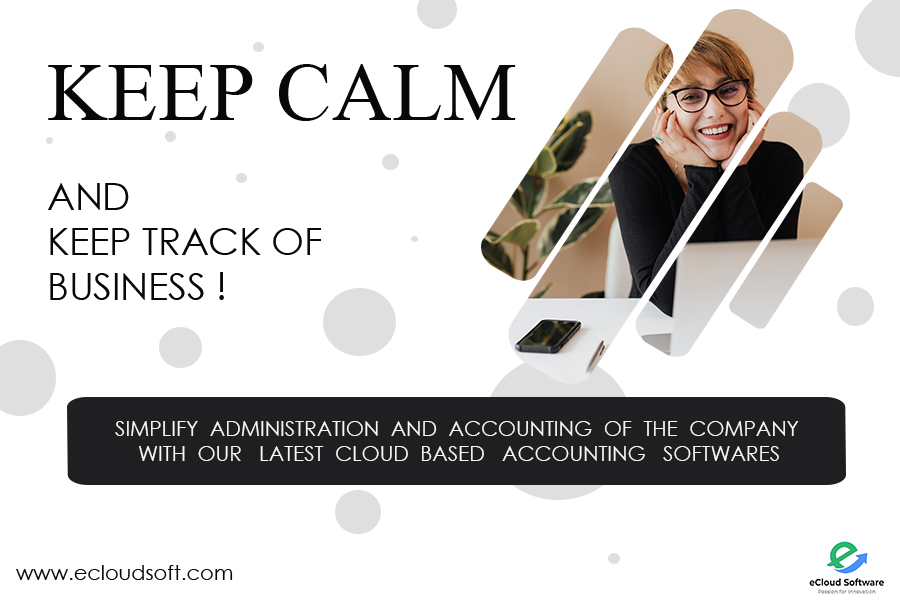 Simplify administration and Accounting with Cloud-based Softwares
